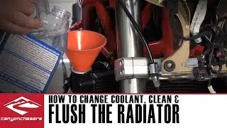 How to Flush the Radiator on your Motorcycle and Change the Coolant