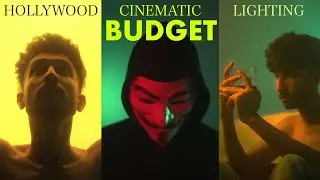 HOLLYWOOD STYLE CINEMATIC LIGHTING UNDER LOW BUDGET