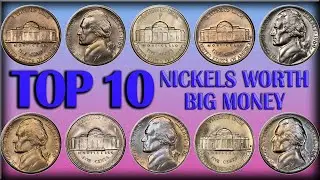 TOP 10 Most Valuable Nickels in Circulation - Rare Jefferson Nickels Worth Big Money!