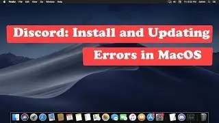 Discord : Install and Updating Errors in MacOS