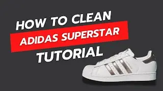 The Easiest Way to Clean Your White Adidas Shoes Like a Pro #cleaninghacks #whiteshoes #adidas