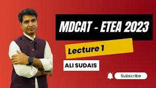 MDCAT  Lecture 1 ETEA 2023 Ali Sudais | ACA & Ali Series books | MDCAT