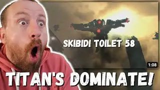 TITAN'S DOMINATE! skibidi toilet 58 (REACTION!!!)