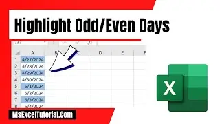 How to Highlight Odd or Even Days in Excel