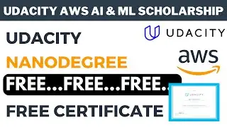 Udacity AWS AI & ML Scholarship Program | Get Udacity Nanodegree Programs for FREE