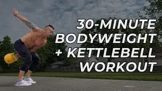 30-min Bodyweight + Kettlebell Workout