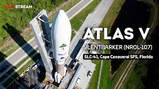 LIVE: Watch as ULA Launches There Atlas V 551 with the SILENTBARKER Mission (NROL-107)