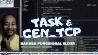 🧪🟣 Task dan gen_tcp - Edisi Belajar Elixir