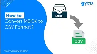 How to Convert MBOX to CSV Without Data Loss