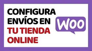 Cómo Configurar Envíos en WooCommerce 2024 ✅ CURSO DE WOOCOMMERCE Y CHATGPT 2024