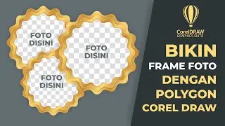 TRIK SEDERHANA BIKIN FRAME FOTO DI COREL DRAW