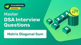 Matrix | Diagonal Sum (Java) | Master DSA Interview Questions