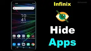 How to Hide & Unhide Apps In Infinix Hot 9 Pro