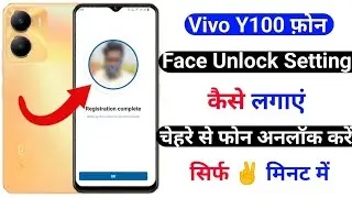 Vivo y100 5g me face lock Kaise lagaye / how to set face lock Vivo y100 / Vivo y100 face lock