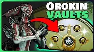 The ULTIMATE Guide to Orokin Vaults | From BEGINNER to PRO in Warframe 2023