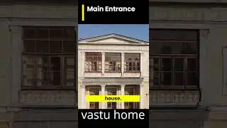 entrance design according to vastu