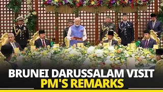 PM Modi's speech during the banquet hosted by the Sultan of Brunei