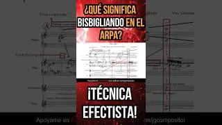 ¿Qué significa BISBIGLIANDO en el ARPA?🤔 (Técnica efectista) - Instrumentación ✅👉🏻 DEBES SABERLO!