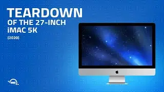 2020 27-inch iMac 5K Teardown (iMac20,1)