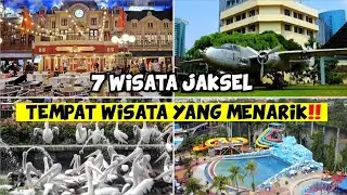 7 WISATA POPULER & HITS DI JAKSEL | TEMPAT WISATA JAKARTA SELATAN SANGAT MENARIK UNTUK DI KUNJUNGI