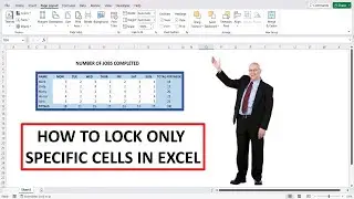 How To Lock Specific Cells In Excel