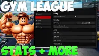 [THE GAMES] Gym League BEST Script Hack - Auto Train, Stats, Shop & MORE!