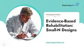 Evidence-Based Rehabilitation: Small-N Designs - Essay Example