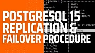 Install and Setup PostgreSQL 15 Streaming Replication with Failover Procedure on AlmaLinux 9