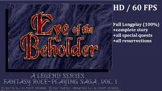 (PC) Eye of The Beholder (1991) | Longplay [no commentary] | +Secrets, +Full Story, +Explanations