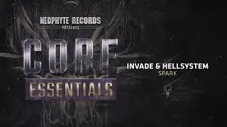 Invade & Hellsystem - Spark