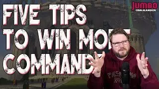 Five tips to WIN MORE COMMANDER!