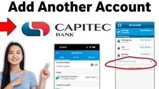 How to Add Another Account on Capitec App 2025