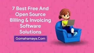 7 Best Free And Open Source Billing And Invoicing Software Solutions