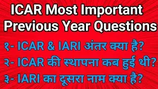 ICAR Most Important Previous Year Questions || ICAR imp questions || ICAR || IARI Imp. Questions