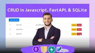 Build a Full-Stack  CRUD App using Javascript, Bootstrap, FastAPI, & SQLite  in Just 27 Minutes