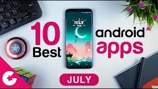 Top 10 Best Apps for Android - Free Apps 2018 (July)