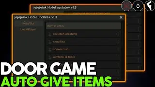 Doors Op GUI SCRIPT GIVES ITEMS | Arceus X • Fluxus • Hydrogen | Roblox Exploit