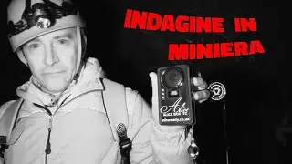 Paranormal Expeditions 1x08 - Indagine nella miniera di Collio