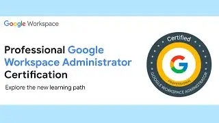 Become a Pro at Google Workspace Administration with the Professional Certificate!