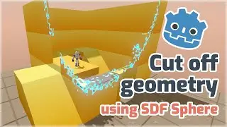 Cut off geometry shader using a SDF sphere   - Godot 4