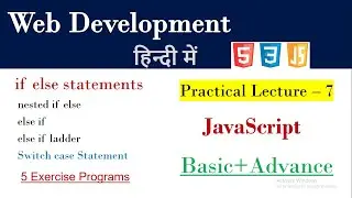 If else Statement in JavaScript | Lecture 7 | What is if Else statement | else if statement