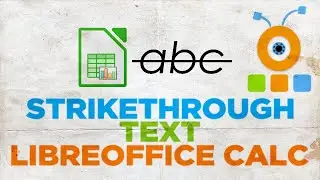 How to Strikethrough Text in LibreOffice Calc Spreadsheet