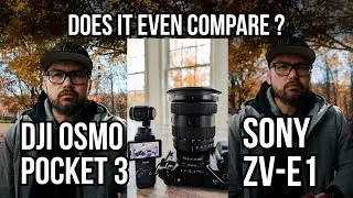 DJI OSMO POCKET 3 vs SONY ZV-E1 / FX-3 / a7SIII @DJI