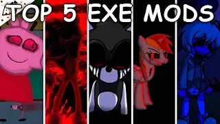 Top 5 EXE Mods in Friday Night Funkin #2