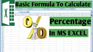 Calculate Percentage in Excel | how to calculate Percentage using Formula