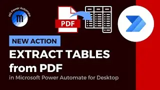 Extract tables from PDF - Microsoft Power Automate for Desktop Tutorial