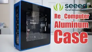 Seeed Studio Re_Computer Aluminum Case Assembly and Review