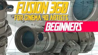 Fusion 360 for Cinema 4D Artists Beginners Tutortial (2020)