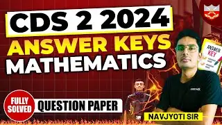 CDS 2 2024 Maths Question Paper Answer Keys and Analysis