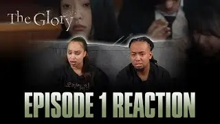 My Dream is You | The Glory [더 글로리] Ep 1 Reaction